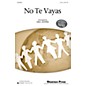 Shawnee Press No Te Vayas (Together We Sing Series) 2-Part arranged by Greg Jasperse thumbnail