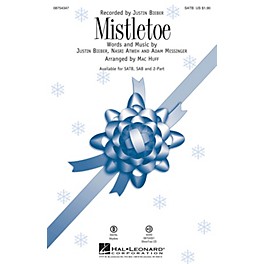 Hal Leonard Mistletoe SATB by Justin Bieber arranged by Mac Huff