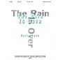 Transcontinental Music The Rain Is Over (Hinei Hastav Avar) SAB composed by Bonia Shur thumbnail