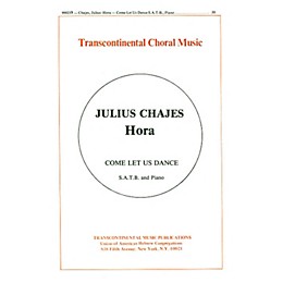 Transcontinental Music Hora (Come Let Us Dance) SATB composed by Julius Chajes