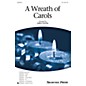 Shawnee Press A Wreath of Carols (Together We Sing Series) TB arranged by Greg Gilpin thumbnail