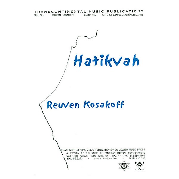 Transcontinental Music Hatikvah (The National Anthem Of Israel) (SATB) SATB composed by Reuven Kosakoff