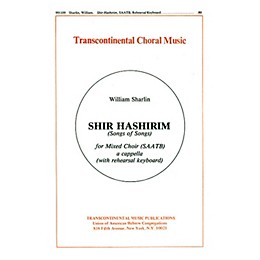 Transcontinental Music Shir Hashirim (Song Of Songs) SAATB composed by William Sharlin