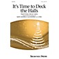 Shawnee Press It's Time to Deck the Hall! 2-Part composed by Mary Donnelly thumbnail