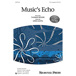 Shawnee Press Music's Echo (Together We Sing Series) TB composed by Greg Gilpin