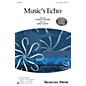 Shawnee Press Music's Echo (Together We Sing Series) TB composed by Greg Gilpin thumbnail