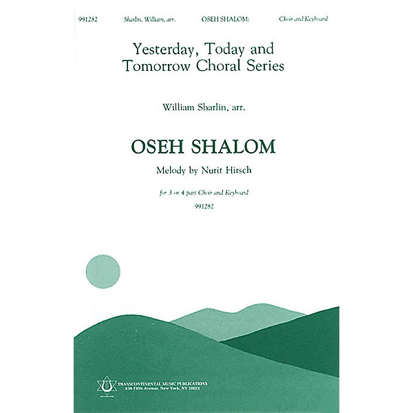 Transcontinental Music Oseh Shalom SATB arranged by William Sharlin