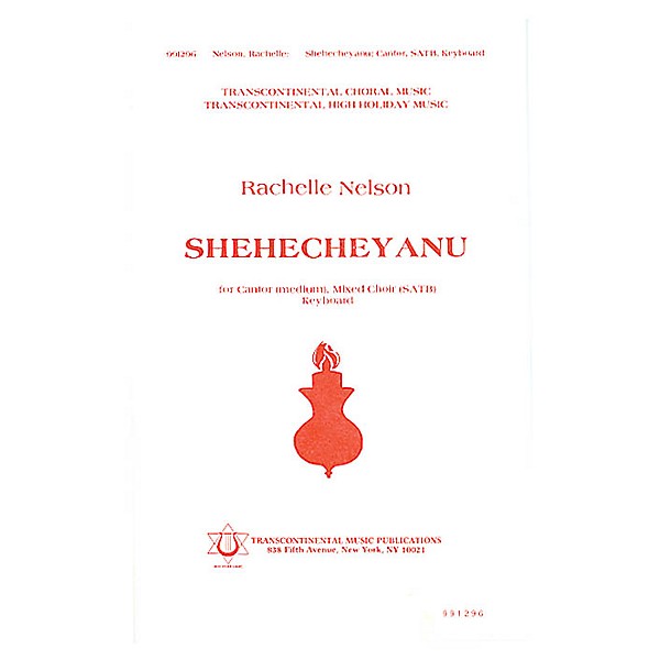 Transcontinental Music Shehecheyanu SATB composed by Rachelle Nelson