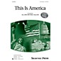 Shawnee Press This Is America (Together We Sing Series) 3-Part Mixed arranged by Jill Gallina thumbnail