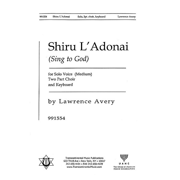 Transcontinental Music Shiru L'adonai (Sing to God) 2-Part composed by Lawrence Avery