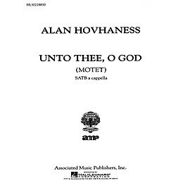 Associated Unto Thee O God  Motet A Cappella SATB composed by A Hovhaness