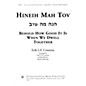 Transcontinental Music Hineih Mah Tov (Behold How Good It Is When We Dwell Together) SATB arranged by Erik L.F. Contzius thumbnail