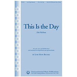 Transcontinental Music This Is the Day (Zeh HaYom) SSATB composed by Lori Hope Baumel