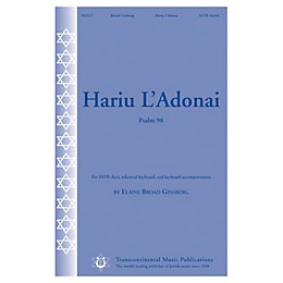Transcontinental Music Hariu L'Adonai (Psalm 98) SATB composed by Elaine Broad Ginsberg