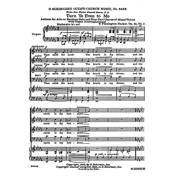 G. Schirmer Turn Ye Even to Me (SATB with organ and alto or baritone solo) SATB composed by F. Flaxington Harker