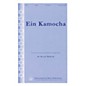 Transcontinental Music Ein Kamocha 2-Part composed by Allan Naplan thumbnail