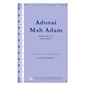 Transcontinental Music Adonai Mah Adam (Psalm 144: 3-4 Psalm 90: 6) SATB composed by Simon Sargon thumbnail