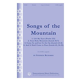 Transcontinental Music Songs of the Mountains SATB a cappella composed by Stephen Richards