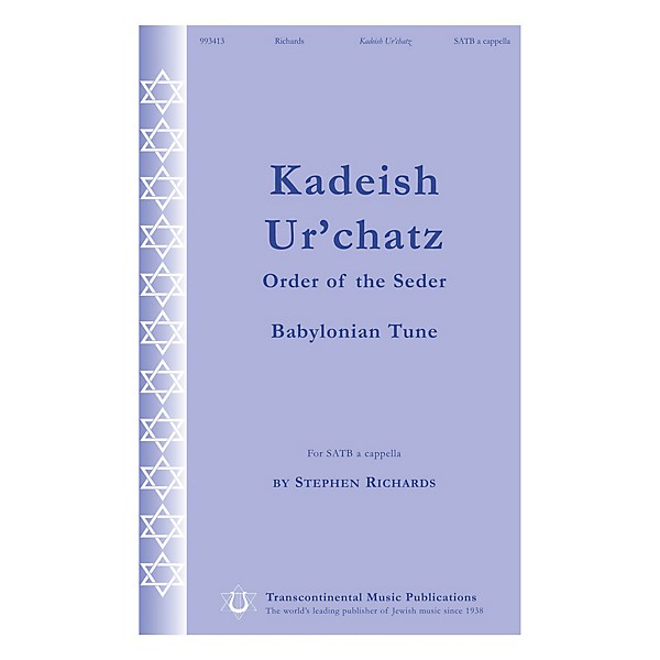 Transcontinental Music Kadeish Ur'chatz (Order of the Seder) SATB a cappella composed by Stephen Richards