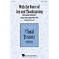 Hal Leonard With the Voice of Joy and Thanksgiving (from Chandos Anthem No. 6) SATB arranged by John Leavitt thumbnail