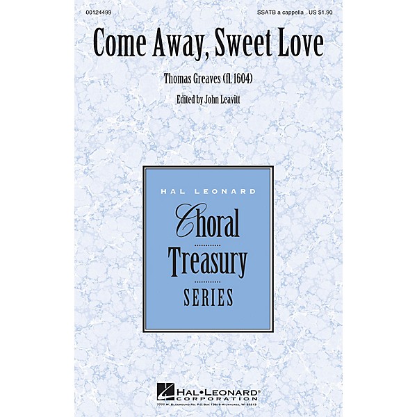 Hal Leonard Come Away, Sweet Love SSATB A Cappella composed by Thomas Greaves