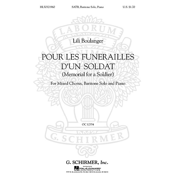 G. Schirmer Pour Les Funerailles D'Un Soldat (Memorial for a Soldier - SATB with Bari Solo, Piano) by Lili Boulanger