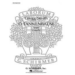 G. Schirmer O Tannenbaum SATB a cappella composed by Traditional German