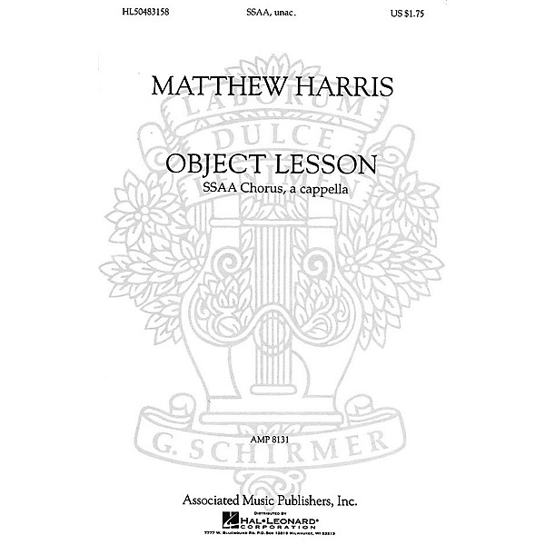 Associated Object Lesson (SSAA a cappella) SSAA A Cappella composed by Matthew Harris