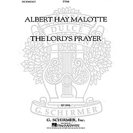 G. Schirmer The Lord's Prayer (TTBB a cappella) TTBB A Cappella composed by Albert Hay Malotte