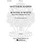 Associated Winter Is White (SSATBB and Piano (w/Tenor Solo)) SSATBB composed by Matthew Harris thumbnail