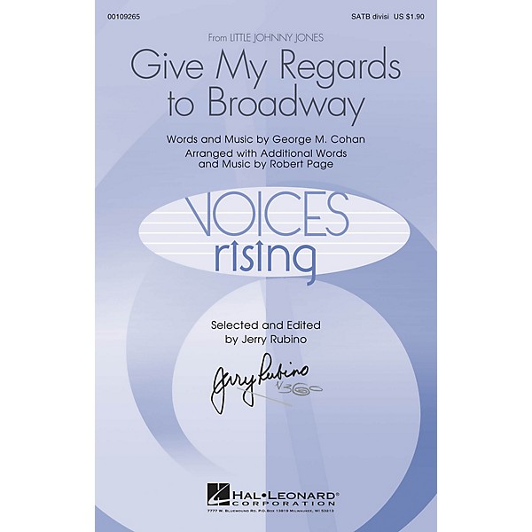 Hal Leonard Give My Regards to Broadway SATB Divisi arranged by Robert Page