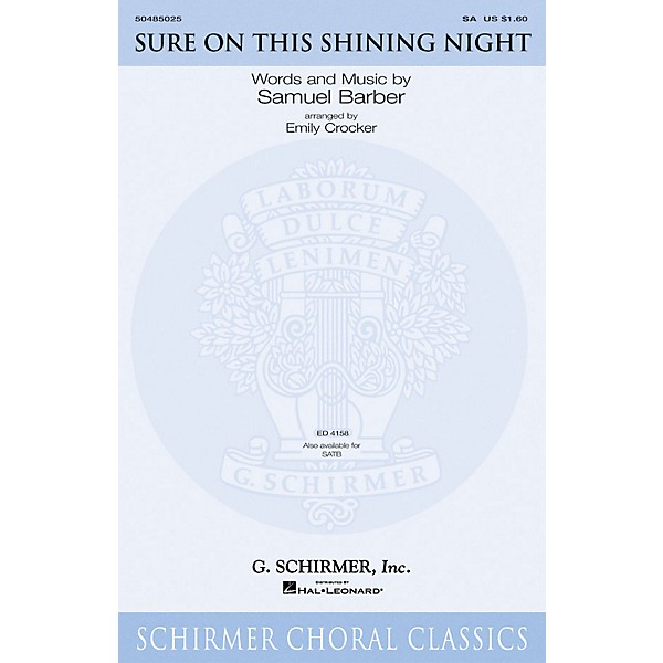 G. Schirmer Sure on This Shining Night 2-Part arranged by Emily Crocker
