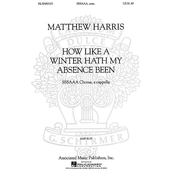 Associated How Like a Winter Hath My Absence Been (SSSAAA a cappella) SSA Div A Cappella composed by Matthew Harris