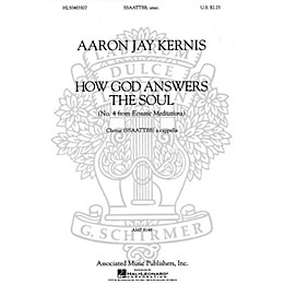 Associated Choral Movements from Ecstatic Meditations (No. 4 - How God Answers the Soul) SATB by Aaron Jay Kernis