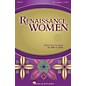 Hal Leonard Renaissance Women (Collection) SSA A Cappella arranged by John Leavitt thumbnail