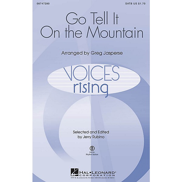 Hal Leonard Go, Tell It on the Mountain SATB arranged by Greg Jasperse