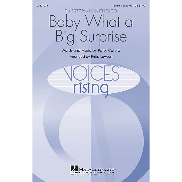 Hal Leonard Baby What a Big Surprise SATB a cappella by Chicago arranged by Philip Lawson