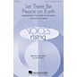 Hal Leonard Let There Be Peace On Earth SATB DV A Cappella arranged by Robert Edgerton thumbnail