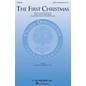 G. Schirmer The First Christmas SATB arranged by Audrey Snyder thumbnail