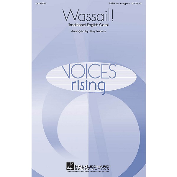 Hal Leonard Wassail! SATB DV A Cappella arranged by Jerry Rubino