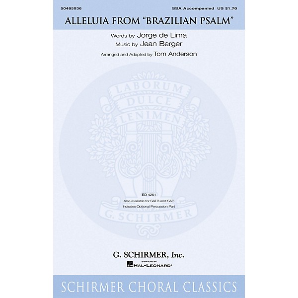 G. Schirmer Alleluia (from Brazilian Psalm) SSA arranged by Tom Anderson