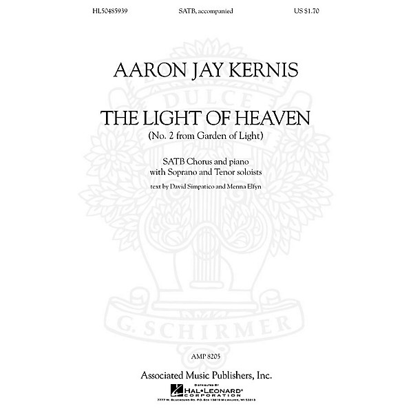 Associated Choral Movements from Garden of Light (No. 2 - The Light of Heaven) SATB composed by Aaron Jay Kernis
