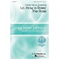G. Schirmer Lo, How a Rose/The Rose (Craig Hella Johnson Choral Series) SATB arranged by Craig Hella Johnson thumbnail