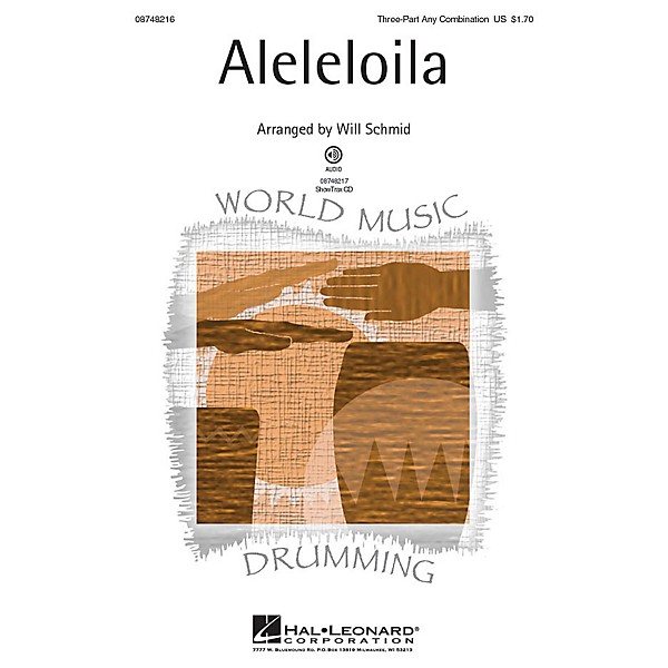 Hal Leonard Aleleloila 3 Part Any Combination arranged by Will Schmid