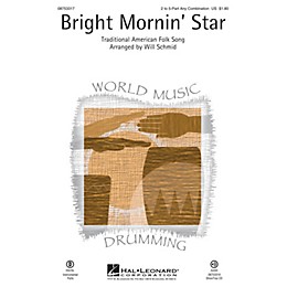 Hal Leonard Bright Mornin' Star Any Combination arranged by Will Schmid