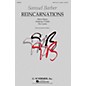 G. Schirmer Reincarnations - Complete Edition (Mary Hynes Anthony O'Daly The Coolin) SATB a cappella by Samuel Barber thumbnail