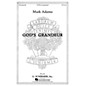 G. Schirmer God's Grandeur SATB composed by Mark Adamo thumbnail