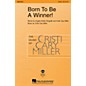 Hal Leonard Born to Be a Winner! 2-Part composed by Cristi Cary Miller thumbnail
