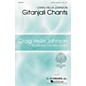 G. Schirmer Gitanjali Chants (Craig Hella Johnson Choral Series) SATB a cappella composed by Craig Hella Johnson thumbnail