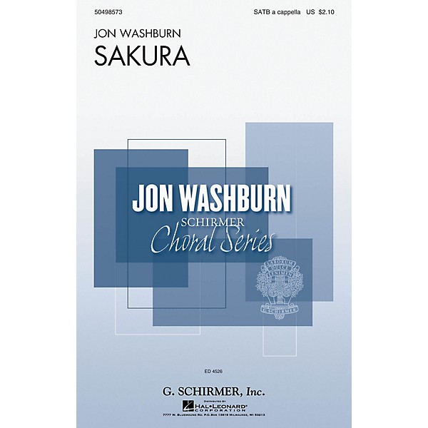 G. Schirmer Sakura (Cherry Blossoms) (Jon Washburn Choral Series) SATB DV A Cappella arranged by Jon Washburn